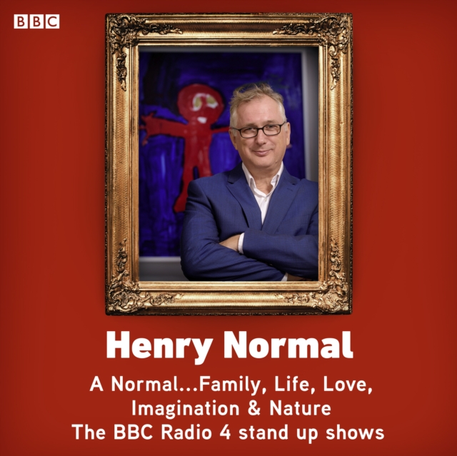 A Normal...Family, Life, Love, Imagination & Nature : The BBC Radio 4 stand up shows, eAudiobook MP3 eaudioBook
