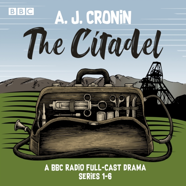 The Citadel: Series 1-6 : A BBC Radio full-cast drama, eAudiobook MP3 eaudioBook