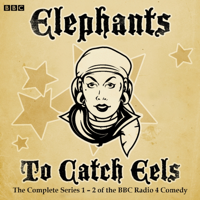 Elephants to Catch Eels : The Complete Series 1-2, eAudiobook MP3 eaudioBook