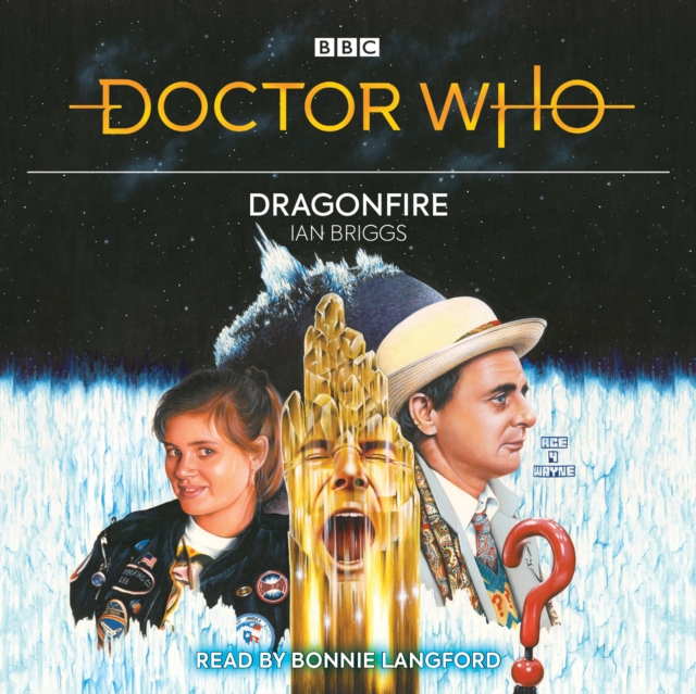 Doctor Who: Dragonfire : 7th Doctor Novelisation, eAudiobook MP3 eaudioBook