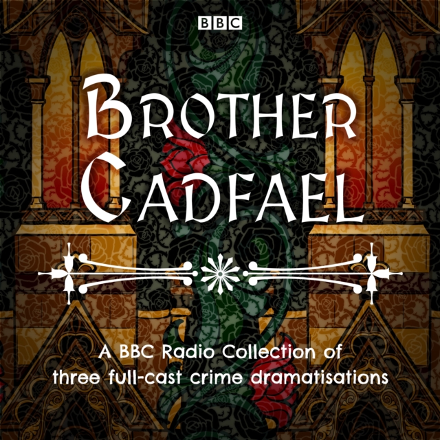 Brother Cadfael: A BBC Radio Collection of three full-cast dramatisations, eAudiobook MP3 eaudioBook