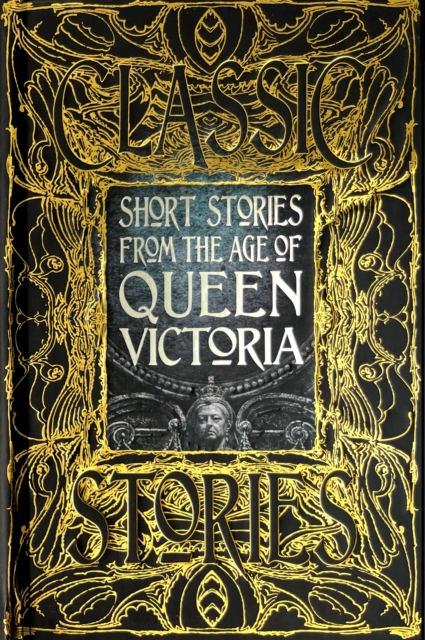Short Stories from the Age of Queen Victoria, Hardback Book