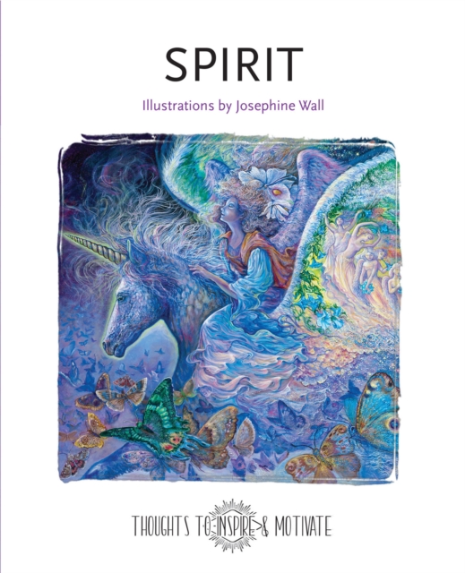 Spirit : Illustrations by Josephine Wall, Hardback Book