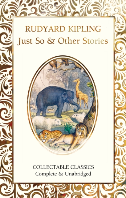 Just So & Other Stories, Hardback Book