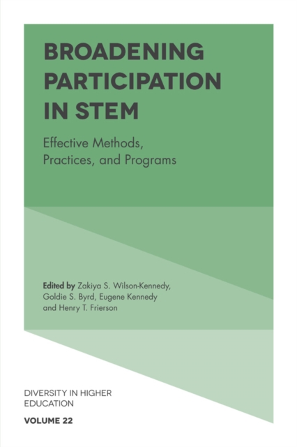 Broadening Participation in STEM : Effective Methods, Practices, and Programs, PDF eBook