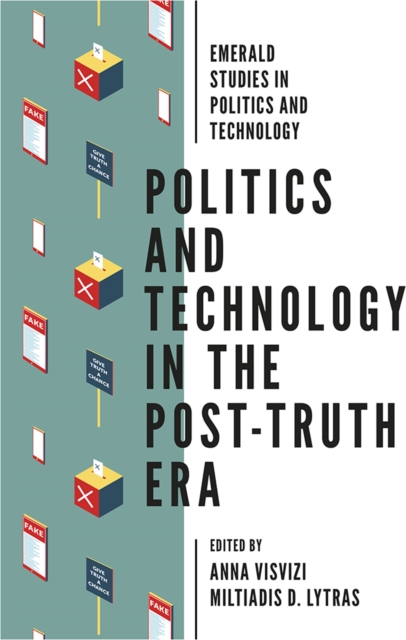 Politics and Technology in the Post-Truth Era, EPUB eBook