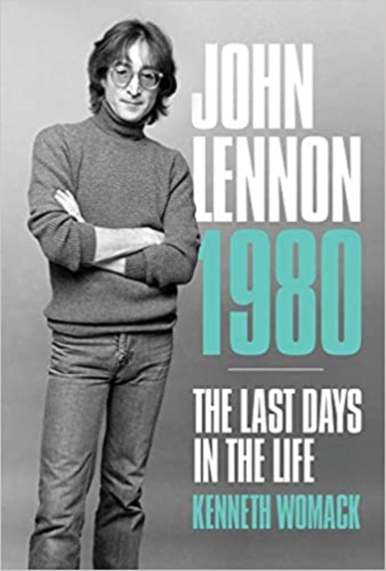 John Lennon, 1980: The Final Days, Paperback / softback Book