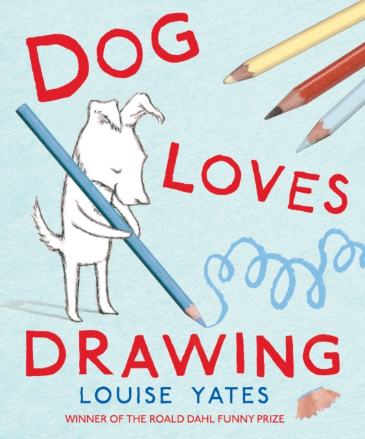 Dog Loves Drawing, EPUB eBook