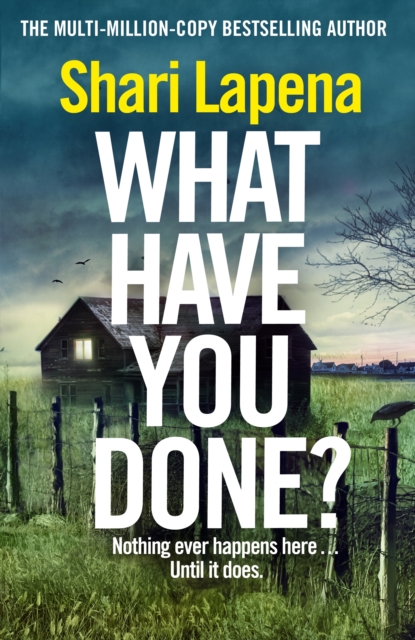 What Have You Done?, Hardback Book