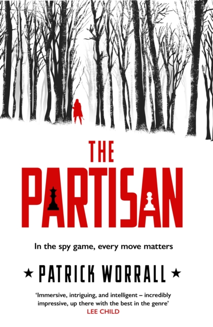 The Partisan : The explosive debut thriller for fans of Robert Harris and Charles Cumming, Hardback Book