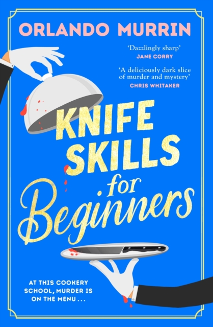 Knife Skills for Beginners, Hardback Book