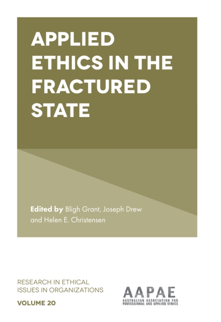 Applied Ethics in the Fractured State, PDF eBook