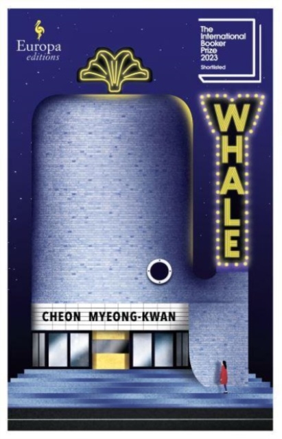 Whale : SHORTLISTED FOR THE INTERNATIONAL BOOKER PRIZE 2023, Paperback / softback Book