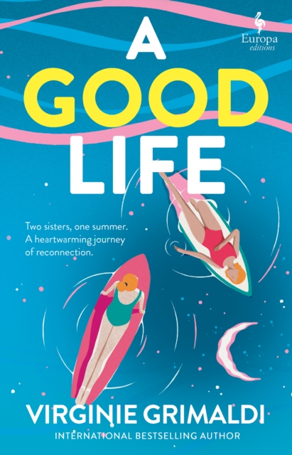A Good Life : A No 1 International Bestseller, Paperback / softback Book