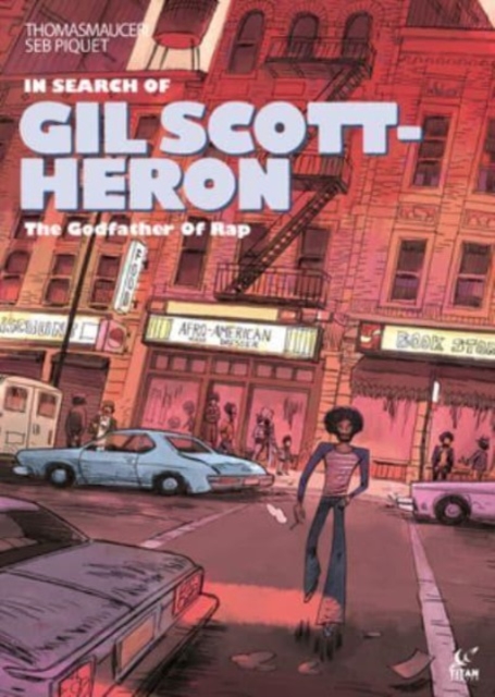 In Search of Gil Scott-Heron, Hardback Book