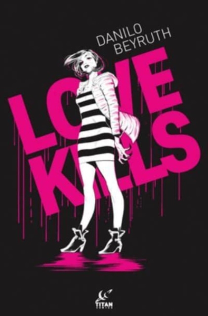 Love Kills, Hardback Book