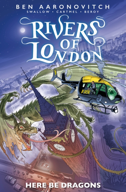 Rivers of London: Here Be Dragons, Paperback / softback Book