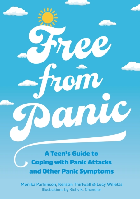Free from Panic : A Teen's Guide to Coping with Panic Attacks and Panic Symptoms, EPUB eBook