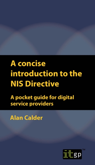 A concise introduction to the NIS Directive : A pocket guide for digital service providers, EPUB eBook