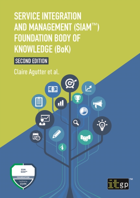 Service Integration and Management (SIAM(TM)) Foundation Body of Knowledge (BoK), Second edition, PDF eBook