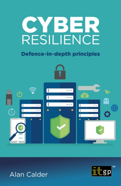 Cyber resilience : Defence-in-depth principles, EPUB eBook