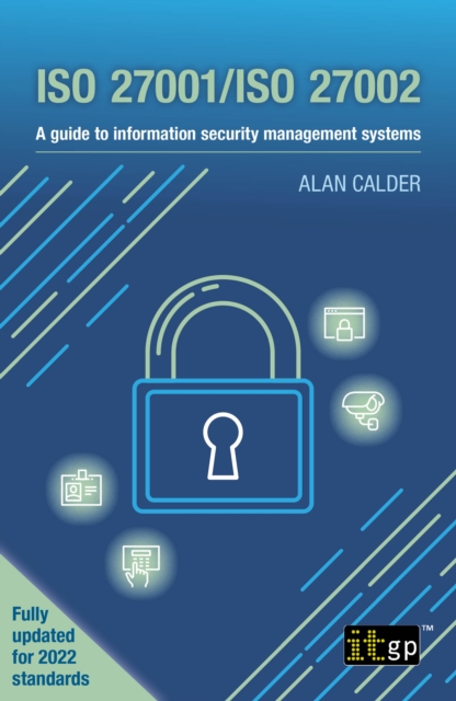 ISO 27001/ISO 27002 : A guide to information security management systems, PDF eBook