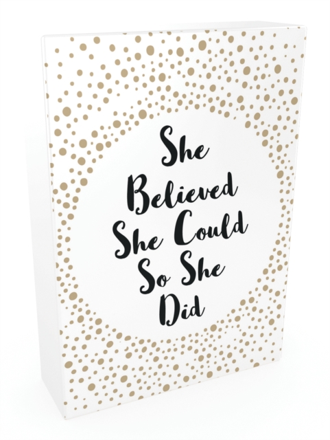 She Believed She Could So She Did : 52 Beautiful Cards of Inspiring Quotes and Empowering Affirmations, Cards Book