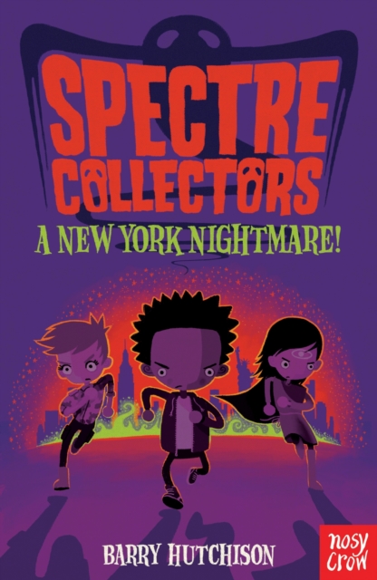 Spectre Collectors: A New York Nightmare!, EPUB eBook