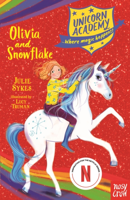 Unicorn Academy: Olivia and Snowflake, EPUB eBook