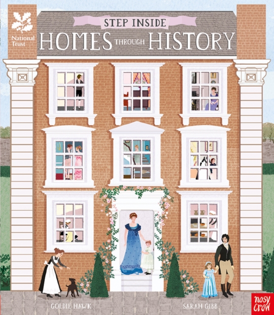 National Trust: Step Inside Homes Through History, Hardback Book