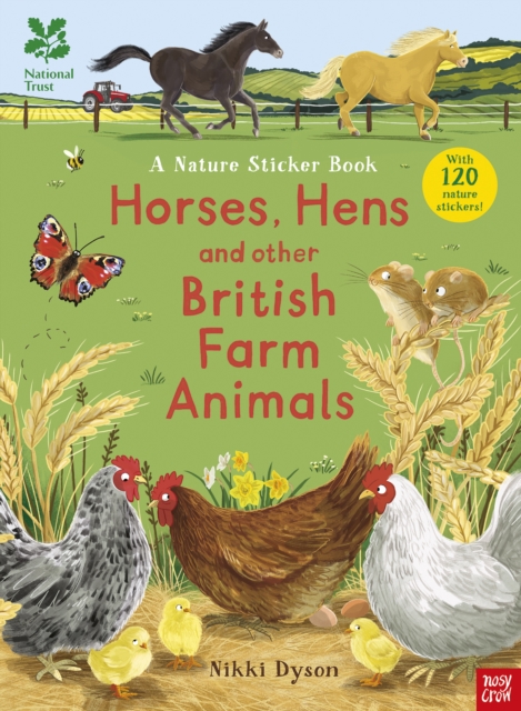 National Trust: Horses, Hens and Other British Farm Animals, Paperback / softback Book