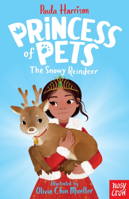 Princess of Pets: The Snowy Reindeer, EPUB eBook