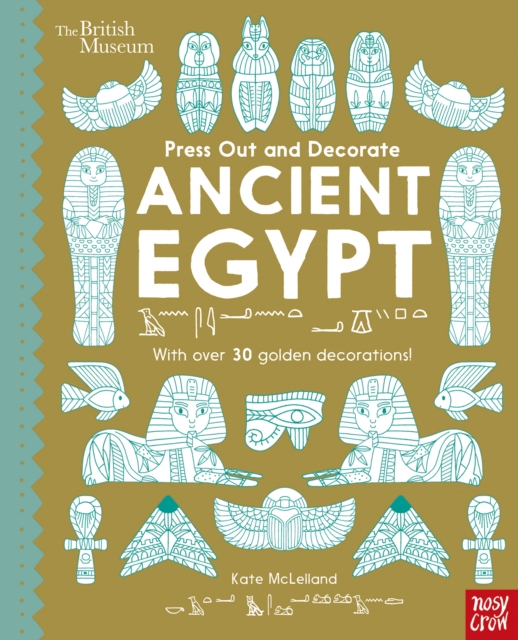 British Museum Press Out and Decorate: Ancient Egypt, Board book Book