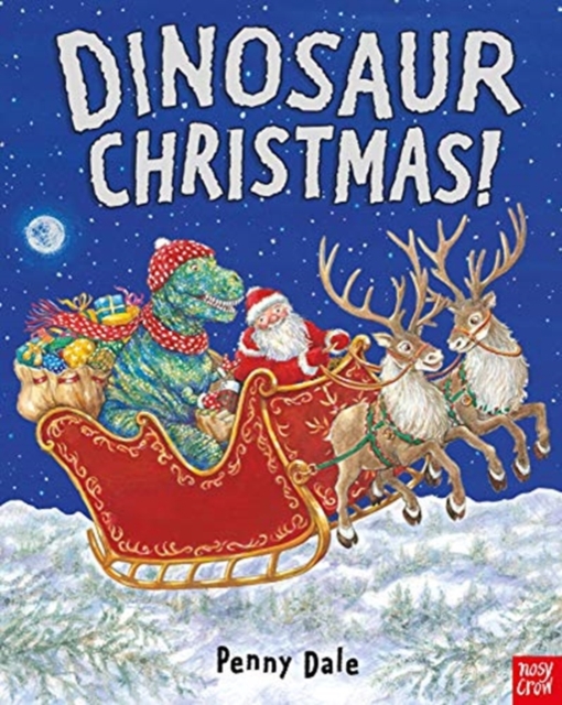 Dinosaur Christmas!, Paperback / softback Book