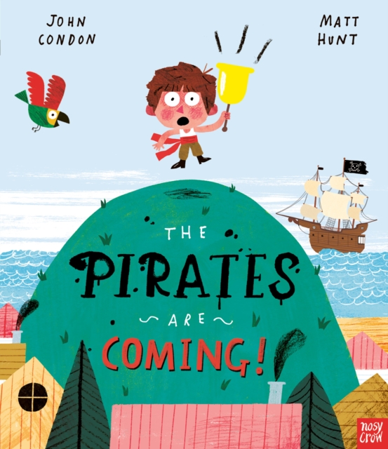 The Pirates Are Coming!, Paperback / softback Book