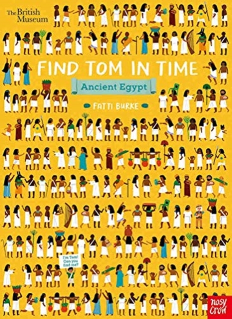 British Museum: Find Tom in Time, Ancient Egypt, Paperback / softback Book