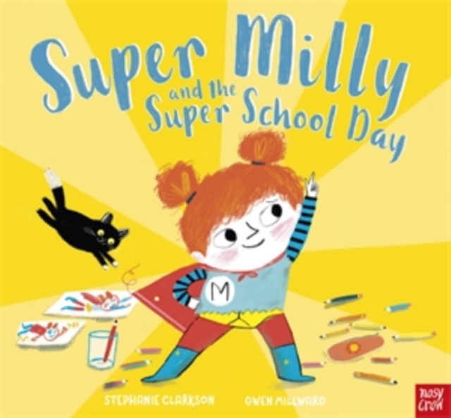 Super Milly and the Super School Day, Paperback / softback Book