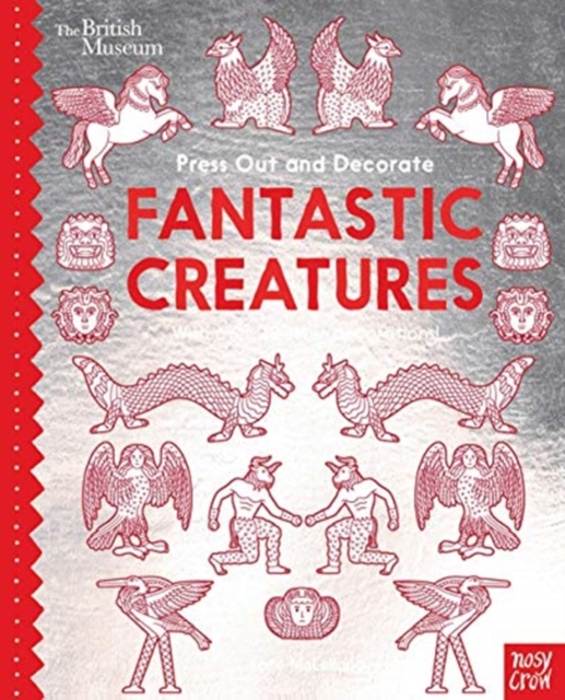 British Museum Press Out and Decorate: Fantastic Creatures, Board book Book
