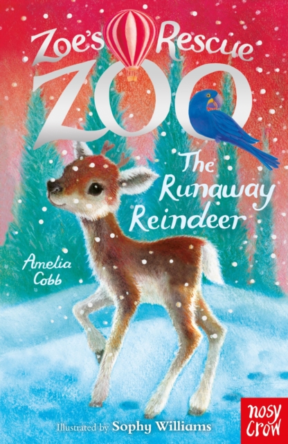 Zoe's Rescue Zoo: The Runaway Reindeer, EPUB eBook