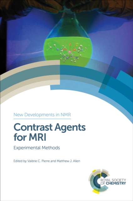 Contrast Agents for MRI : Experimental Methods, EPUB eBook