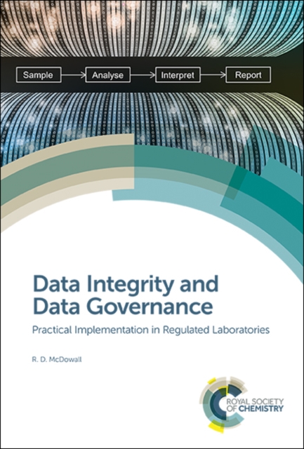 Data Integrity and Data Governance : Practical Implementation in Regulated Laboratories, PDF eBook