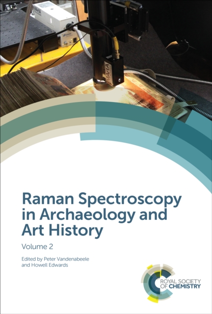Raman Spectroscopy in Archaeology and Art History : Volume 2, EPUB eBook