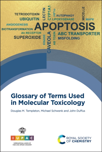 Glossary of Terms Used in Molecular Toxicology, Hardback Book
