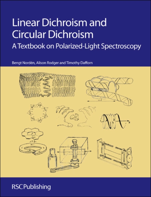 Linear Dichroism and Circular Dichroism : A Textbook on Polarized-Light Spectroscopy, EPUB eBook
