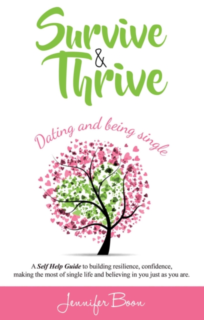 Survive and Thrive: Dating and Being Single, EPUB eBook