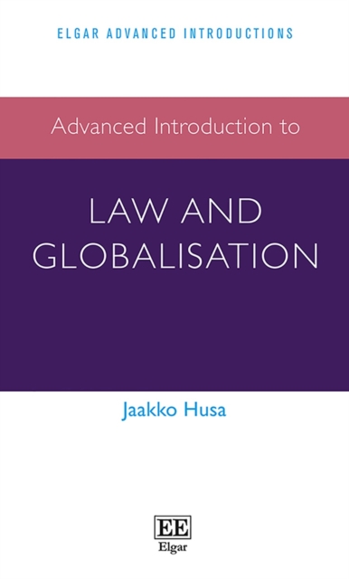 Advanced Introduction to Law and Globalisation, PDF eBook