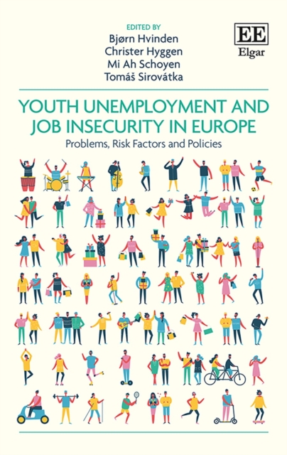 Youth Unemployment and Job Insecurity in Europe : Problems, Risk Factors and Policies, PDF eBook