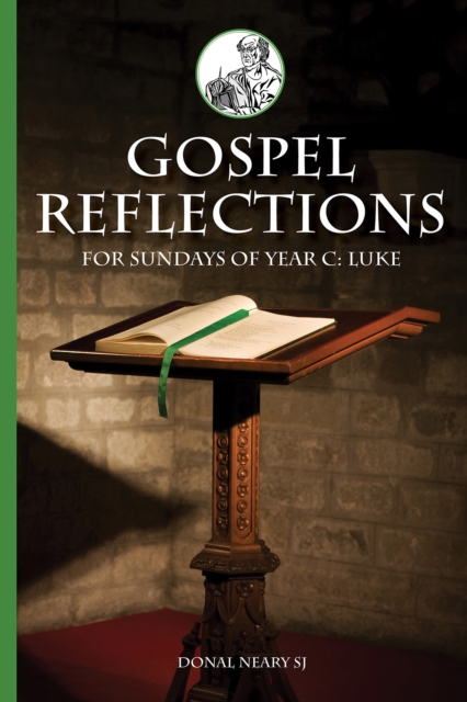 Gospel Reflections for Sundays Year C : Luke, PDF eBook