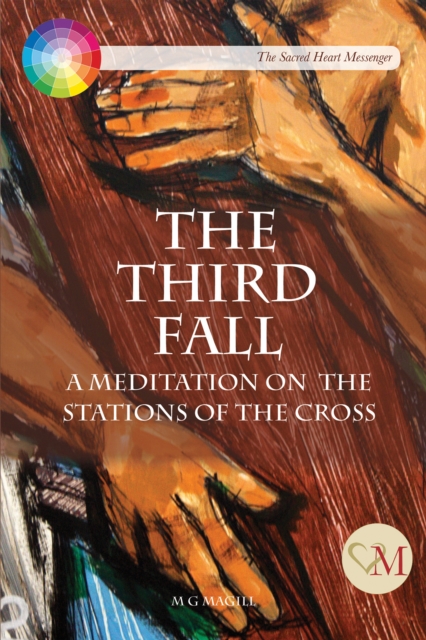 The Third Fall : Stations of the Cross, PDF eBook