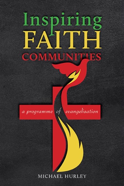 Inspiring Faith Communities : A Programme of Evangelisation, Paperback / softback Book